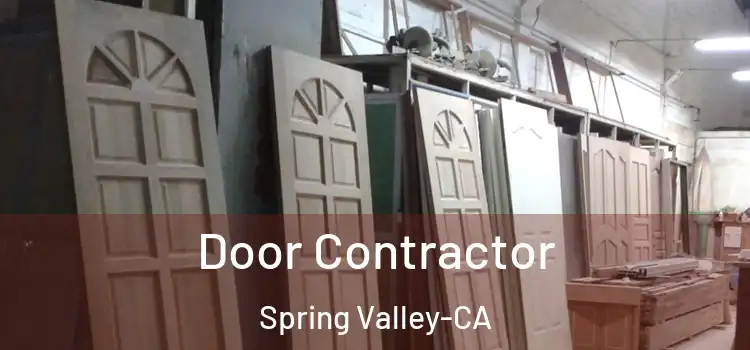  Door Contractor Spring Valley-CA